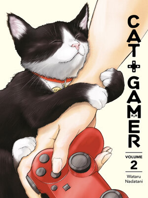 cover image of Cat + Gamer Volume 2